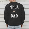 Ninja Dad Tshirt Ninja Shirt Ninja Tshirts Father Men's Sweatshirt Back Print