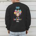 Owl Dad Birthday Party Dad Of The Birthday Girl Owl Men's Sweatshirt Back Print