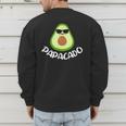 Papacado Avocado Dad Daddy Father's Day Men's Sweatshirt Back Print