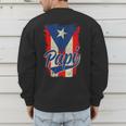 Papi Puerto Rican Dad Puerto Rico Pride Boricua Father's Day Men's Sweatshirt Back Print