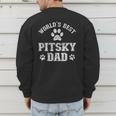 Pitsky Dog Dad World's Best Pitsky Daddy Men Women Girls Kids Men's Sweatshirt Back Print