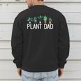 Plant Dad Potted Plant Lover Gardening Plant Guy Men's Sweatshirt Back Print Plant Dad Potted Plant Lover Gardening Plant Guy Men's Sweatshirt Back Print