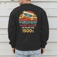 Please Be Patient With Me I'm From The 1900s Cool Dad Men's Sweatshirt Back Print