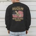 Now He Protects Me USAF Dad Proud Air Force Dad T-Shirt Men's Sweatshirt Back Print