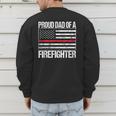 Proud Dad Of a Firefighter Fireman Parent Men's Sweatshirt Back Print