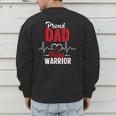 Proud Dad Of a Heart Warrior CHD Awareness Gift Men's Sweatshirt Back Print