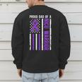 Proud NICU Dad Of NICU Warrior Micro Preemie Baby Father Men's Sweatshirt Back Print