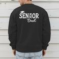 Proud Senior Dad 2026 Senior 2026 Dad Class Of 2026 Father Men's Sweatshirt Back Print