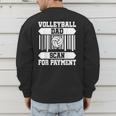 Proud Volleyball Dad Father's Day Men's Sweatshirt Back Print Proud Volleyball Dad Father's Day Men's Sweatshirt Back Print