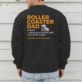 Roller Coaster Dad Definition Best Dad Ever Men's Sweatshirt Back Print Roller Coaster Dad Definition Best Dad Ever Men's Sweatshirt Back Print