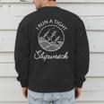 I Run A Tight Shipwreck Saying Wreck Mom Dad Men's Sweatshirt Back Print