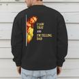 I Saw That I'm Telling Dad Religious Christian Jesus Men's Sweatshirt Back Print