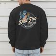 Skeleton Dad Tax Making Sure It's Not Poison Fathers Day Men's Sweatshirt Back Print