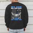 My Son Has Your Back Proud Air Force Dad Military Father Men's Sweatshirt Back Print