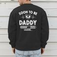 Soon To Be Daddy Est 2026 New Dad Fathers Day First Time Men's Sweatshirt Back Print