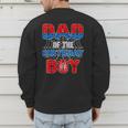Spider Web Birthday Party Dad Of The Birthday Boy Men's Sweatshirt Back Print