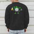 St Patricks Day Golf Golfing Irish Golfer Beer Humor Men Dad Men's Sweatshirt Back Print