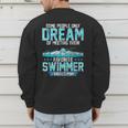 Swimming Parent Swimmer Mom Dad My Favorite Swim Meet Men's Sweatshirt Back Print