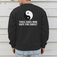 Thicc Dads Who Vape For Christ Father Day Men's Sweatshirt Back Print