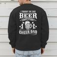 I Thought She Said Beer Competition Cheer Dad Men's Sweatshirt Back Print I Thought She Said Beer Competition Cheer Dad Men's Sweatshirt Back Print