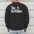 Threadrock The Girl Father Dad Of Girls Daddy Daughter Men's Sweatshirt Back Print