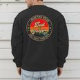 I Have Two Titles Dad & Grandpa I Rock Them Both For Grandpa Men's Sweatshirt Back Print