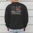 I Have Two Titles Dad & Poppy I Rock Them Both Poppy Men's Sweatshirt Back Print
