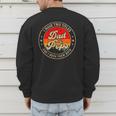 I Have Two Titles Dad & Pops I Rock Them Both For Grandpa Men's Sweatshirt Back Print