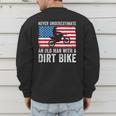 Never Underestimate An Old Man With A Dirt Bike Grandpa Dad Men's Sweatshirt Back Print