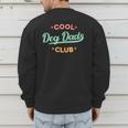 Vintage Cool Dog Dads Club Father's Day Dog Lover Men's Sweatshirt Back Print