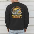 Vintage Father's Day Fishing Full Time Dad Part Time Hooker Men's Sweatshirt Back Print