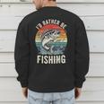 Vintage I'd Rather Be Fishing Graphic Bass Dad Boy Men Men's Sweatshirt Back Print