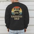 Vintage Raccoon Dad Raccoon Lovers Daddy Father's Day Men's Sweatshirt Back Print