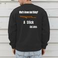 What's Brown And Sticky A Stick -Dad Jokes- Men's Sweatshirt Back Print