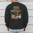 Wild Dad Of The Birthday Girl Zoo Safari Jungle Animal Men's Sweatshirt Back Print