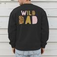 Wild Wild Dad Two Wild Birthday Outfit Zoo Birthday Animal Men's Sweatshirt Back Print