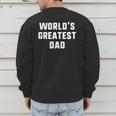 World's Greatest Dad Family Men's Sweatshirt Back Print