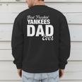 Yankees North Best Freakin' Dad Ever HS Men's Sweatshirt Back Print