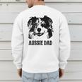 Aussie Dad Australian Shepherd Dog Dad For Men Men's Sweatshirt Back Print
