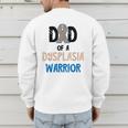 Dad Of A Hip Dysplasia Warrior Beige Blue Hip Dysplasia Men's Sweatshirt Back Print