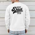 Dad From Kids Best Dad Ever Father's Day Men's Sweatshirt Back Print Dad From Kids Best Dad Ever Father's Day Men's Sweatshirt Back Print