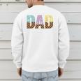Dad Of The Sweet One Ice Cream 1st First Family Father's Day Men's Sweatshirt Back Print Dad Of The Sweet One Ice Cream 1st First Family Father's Day Men's Sweatshirt Back Print