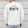 Dad Of The Wild One Zoo Birthday Safari Jungle Animal Men's Sweatshirt Back Print