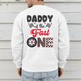 Daddy Of The Fast One Car Racing Dad 1St Birthday Boy Men's Sweatshirt Back Print