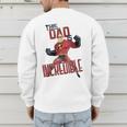 Disney Pixar The Incredibles Father's Day Incredible Dad Men's Sweatshirt Back Print