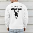 Donkey Mom Or Dad I Love My Donks Farmer Men's Sweatshirt Back Print