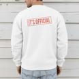 It's Official I'm The Favorite Daughter From Dad Mom Men's Sweatshirt Back Print