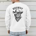 Meowdy Cat Cowboy Western Graphic Cat Lady Cat Dad Men's Sweatshirt Back Print
