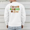 Official Cookie Dad Scout For Girls Cookie Dealer Men's Sweatshirt Back Print Official Cookie Dad Scout For Girls Cookie Dealer Men's Sweatshirt Back Print