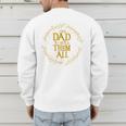 One Dad To Rule Them All Fantasy Nerd Dad Graphic Men's Sweatshirt Back Print